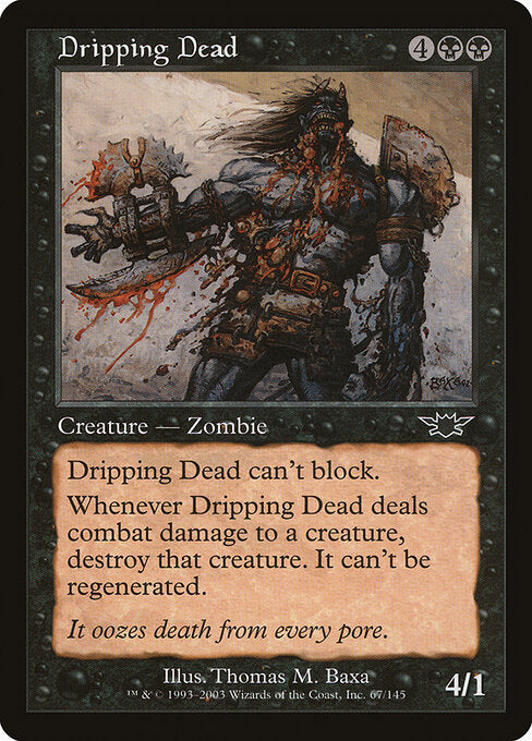 Dripping Dead LGN-67 Common Played Englisch Foil
