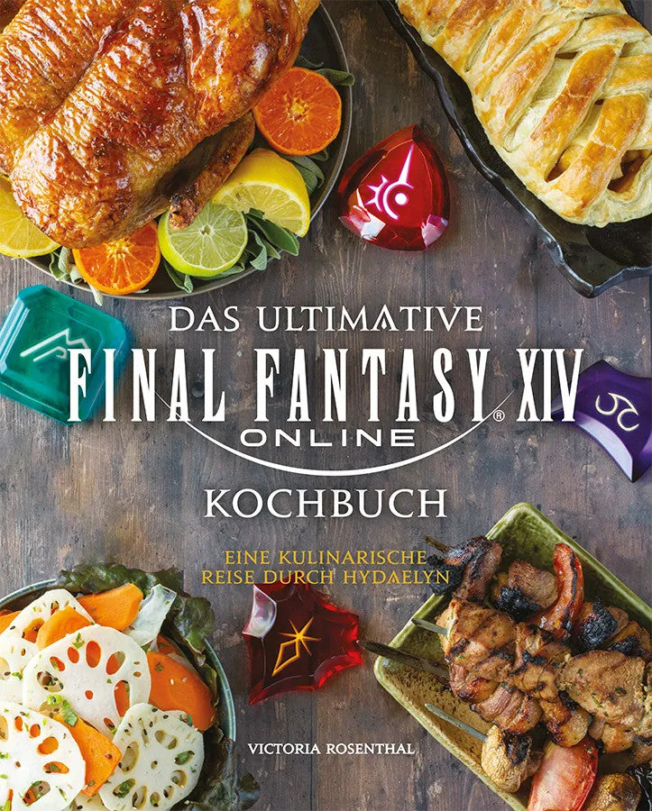 Das ultimative Final Fantasy XIV Kochbuch