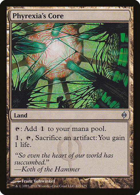 Phyrexia's Core NPH-165 Uncommon Good Englisch