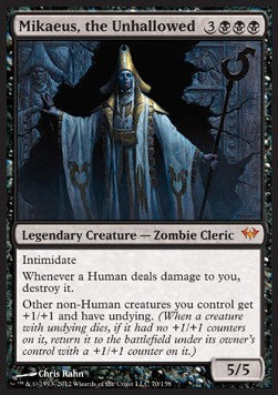 Mikaeus der Unheilige DKA-70 Mythic Good Englisch