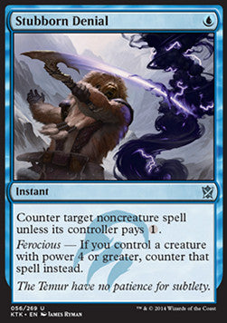 Stubborn Denial KTK-56 Uncommon Excellent Englisch