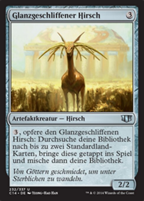 Glanzgeschliffener Hirsch C14-232 Uncommon Good Deutsch