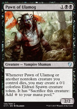 Pawn of Ulamog C17-120 Uncommon Good Englisch