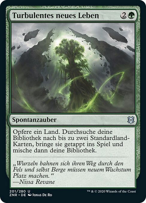 Turbulentes neues Leben ZNR-201 Uncommon Excellent Deutsch
