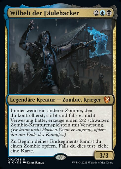 Wilhelt der Fäulehacker (V.1) MIC-2 Mythic Near Mint Deutsch