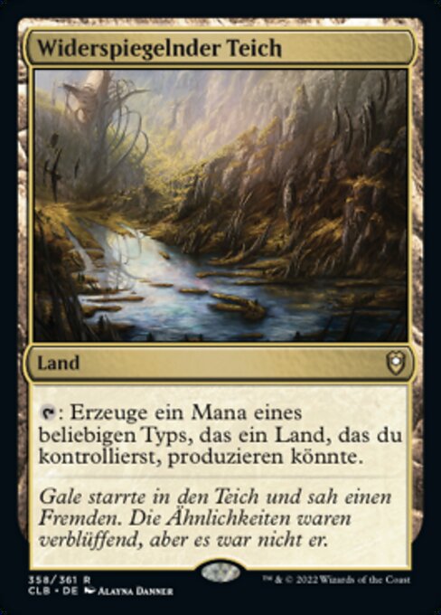 Widerspiegelnder Teich CLB-358 Rare Near Mint Deutsch Foil