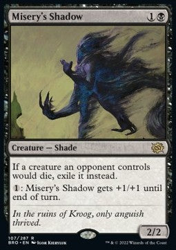 Misery's Shadow BRO-107 Rare Excellent Englisch Foil