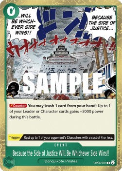 Because the Side of Justice Will Be Whichever Side Wins!! (OP05-037) OP05 Rare Near Mint Englisch