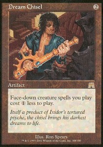 Dream Chisel ONS-308 Rare Light Played Englisch