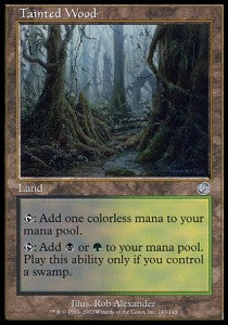 Tainted Wood TOR-143 Uncommon Played Englisch