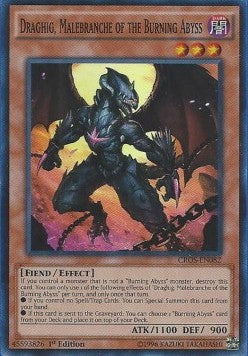 Draghig, Malebranche of the Burning Abyss CROS-082 Super Rare Excellent Englisch 1. Auflage