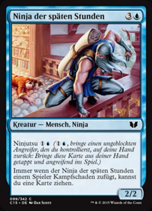 Ninja der späten Stunden C15-99 Common Good Deutsch