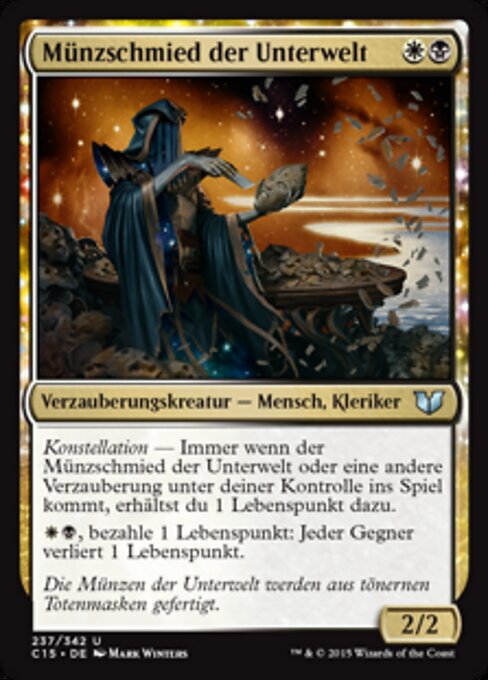 Münzschmied der Unterwelt C15-237 Uncommon Excellent Deutsch