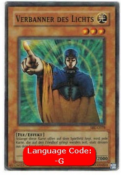 Verbanner des Lichts (V.1) SRL-078 Super Rare Played Deutsch 1. Auflage
