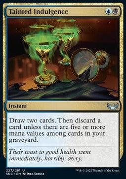 Tainted Indulgence SNC-227 Uncommon Near Mint Englisch Foil