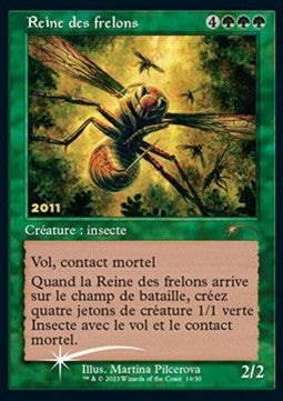 Hornet Queen 30C-2011 Rare Near Mint Französisch Foil