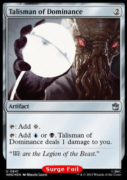 Talisman der Dominanz XWHO-841 Uncommon Excellent Englisch Foil