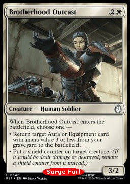 Brotherhood Outcast XPIP-540 Uncommon Excellent Englisch Foil