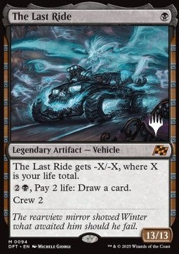The Last Ride (V.2) PDFT-94 Mythic Near Mint Englisch