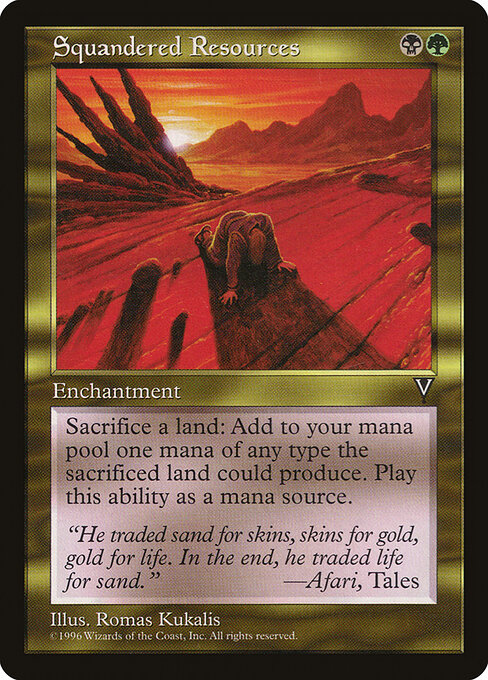 Squandered Resources VIS- Rare Good Englisch