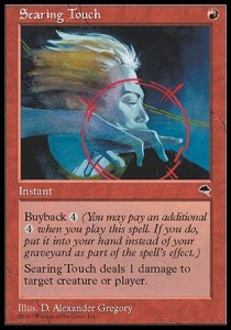 Searing Touch TP- Uncommon Excellent Englisch