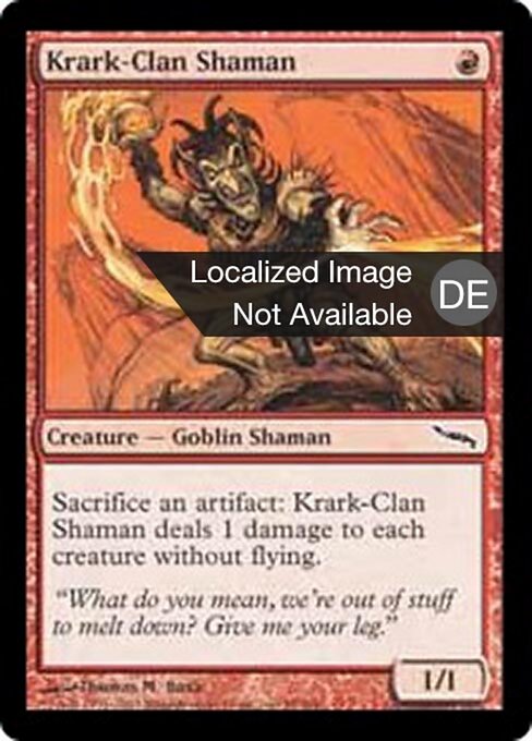 Krark-Clan-Schamane MRD-98 Common Good Deutsch