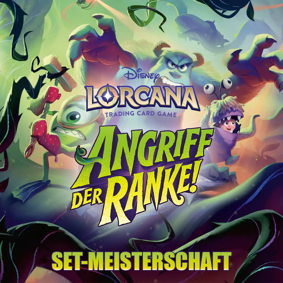 Lorcana - Angriff der Ranke Set Meisterschaft - 19.09.2026 - 19.09.2026